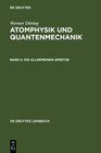 Buchcover Werner Döring: Atomphysik und Quantenmechanik / Die allgemeinen Gesetze