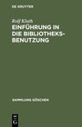 Buchcover Einführung in die Bibliotheksbenutzung