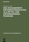 Buchcover Das Management-Informationssystem als Mittel der Unternehmensführung