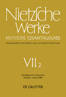 Buchcover Friedrich Nietzsche: Nietzsche Werke. Abteilung 7 / Nachgelassene Fragmente Frühjahr - Herbst 1884