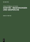 Buchcover Johann Wolfgang von Goethe: Goethe - Begegnungen und Gespräche / 1786-1792