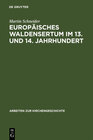 Buchcover Europäisches Waldensertum im 13. und 14. Jahrhundert