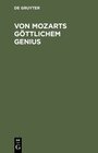 Buchcover Von Mozarts göttlichem Genius