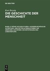 Buchcover Kurt Breysig: Die Geschichte der Menschheit / Frühe Hochkulturen. Außereuropäische Altertums- und Mittelalterkulturen. D