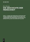 Buchcover Kurt Breysig: Die Geschichte der Menschheit / Jugend der germanisch-romanischen Völker. Frühzeiten. Frühes Mittelalter. 