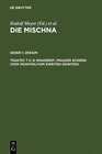 Buchcover Die Mischna. Zeraim / Maaserot /Maaser Scheni (Vom Zehnten/Vom zweiten Zehnten)