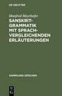 Buchcover Sanskrit-Grammatik mit sprachvergleichenden Erläuterungen