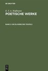 Buchcover E. T. A. Hoffmann: Poetische Werke / Die Elixiere des Teufels