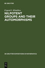 Buchcover Nilpotent Groups and their Automorphisms