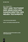 Buchcover Text und Textwert der griechischen Handschriften des Neuen Testaments.... / Die Einzelhandschriften