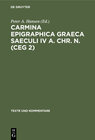 Buchcover Carmina Epigraphica Graeca Saeculi IV a. Chr. n. (CEG 2)