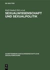 Sexualwissenschaft und Sexualpolitik width=