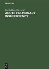 Buchcover Acute pulmonary insufficiency