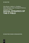 Buchcover Social Dynamics of the IT Field