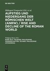 Buchcover Aufstieg und Niedergang der römischen Welt (ANRW) / Rise and Decline... / Philosophie, Wissenschaften, Technik. Philosop
