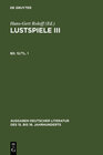 Buchcover Christian Weise: Sämtliche Werke. / Lustspiele III. Erster Teil