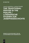 Buchcover The Traditional Prayer in the Psalms / Literarische Studien zur Josephsgeschichte