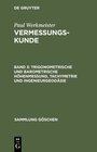 Buchcover Vermessungskunde / Trigonometrische und barometrische Höhenmessung, Tachymetrie und Ingenieurgeodäsie