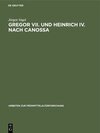 Buchcover Gregor VII. und Heinrich IV. nach Canossa