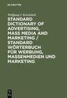 Buchcover Standard Dictionary of Advertising, Mass Media and Marketing / Standard Wörterbuch für Werbung, Massenmedien und Marketi