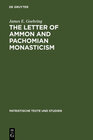 Buchcover The Letter of Ammon and Pachomian Monasticism