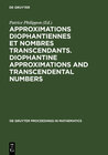 Buchcover Approximations Diophantiennes et Nombres Transcendants. Diophantine Approximations and Transcendental Numbers