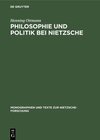 Buchcover Philosophie und Politik bei Nietzsche