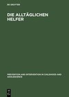 Buchcover Die alltäglichen Helfer