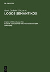 Buchcover Logos Semantikos / Geschichte und Architektur der Sprachen