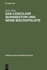 Buchcover Das Concilium Quinisextum und seine Bischofsliste