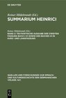 Buchcover Summarium Heinrici / Textkritische Ausgabe der zweiten Fassung Buch I–VI sowie des Buches XI in Kurz- und Langfassung