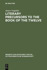 Buchcover Literary Precursors to the Book of the Twelve