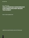 Buchcover Vollständige Konkordanz zum griechischen Neuen Testament / Spezialübersichten