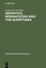 Buchcover Semiotics, Romanticism and the Scriptures