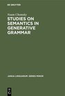 Buchcover Studies on Semantics in Generative Grammar