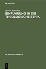 Buchcover Einführung in die Theologische Ethik
