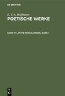 Buchcover E. T. A. Hoffmann: Poetische Werke / Letzte Erzählungen, Band 1