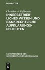 Buchcover Innerbetriebliches Wissen und bankrechtliche Aufklärungspflichten