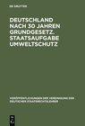 Buchcover Deutschland nach 30 Jahren Grundgesetz. Staatsaufgabe Umweltschutz