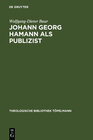 Buchcover Johann Georg Hamann als Publizist
