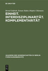 Buchcover Einheit. Interdisziplinarität. Komplementarität