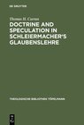 Buchcover Doctrine and Speculation in Schleiermacher's Glaubenslehre