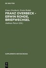 Buchcover Franz Overbeck – Erwin Rohde, Briefwechsel