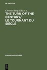 Buchcover The Turn of the Century/Le tournant du siècle