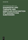 Buchcover Diagnostik und Therapie der erektilen Dysfunktion mit vasoaktiven Substanzen