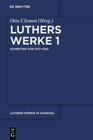 Buchcover Martin Luther: Luthers Werke in Auswahl / Schriften von 1517–1520