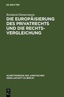 Buchcover Die Europäisierung des Privatrechts und die Rechtsvergleichung