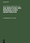 Buchcover Die Beratung des Bürgerlichen Gesetzbuchs / Allgemeiner Teil I und II, §§ 1–240
