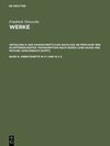 Buchcover Friedrich Nietzsche: Nietzsche Werke. Abteilung 9: Der handschriftliche... / Arbeitshefte W II 1 und W II 2