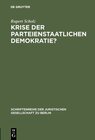 Buchcover Krise der parteienstaatlichen Demokratie?